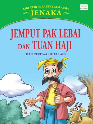 cover image of Jemput Pak Lebai Dan Tuan Haji Dan Cerita-Cerita Lain